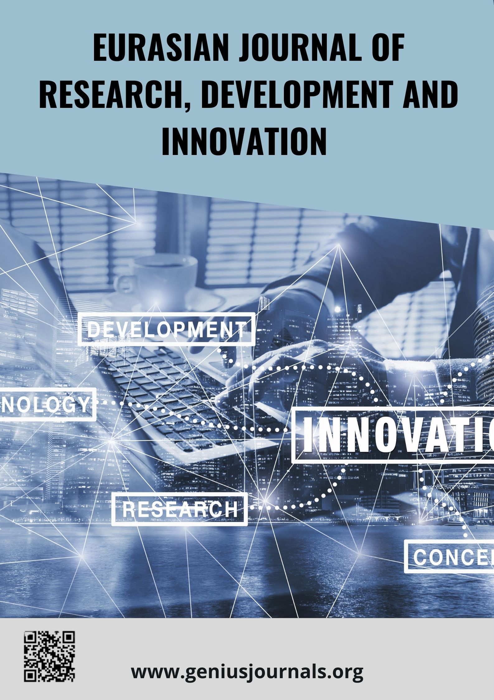 Eurasian Journal of Research, Development and Innovation (EJRDI)