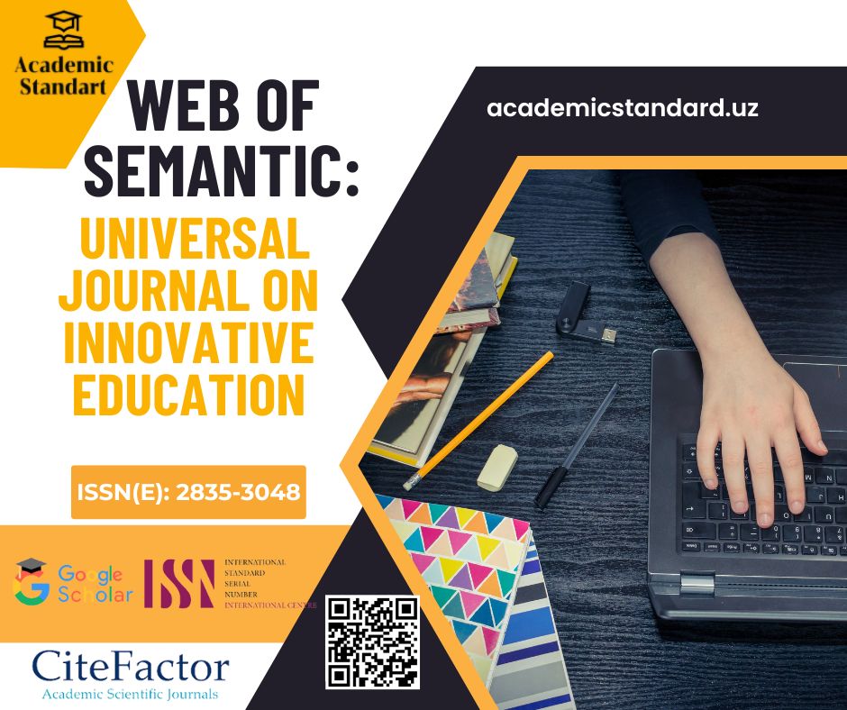 Web of Semantic: Universal Journal on Innovative Education